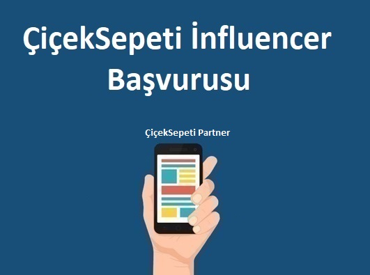 ÇiçekSepeti İnfluencer Ajansı